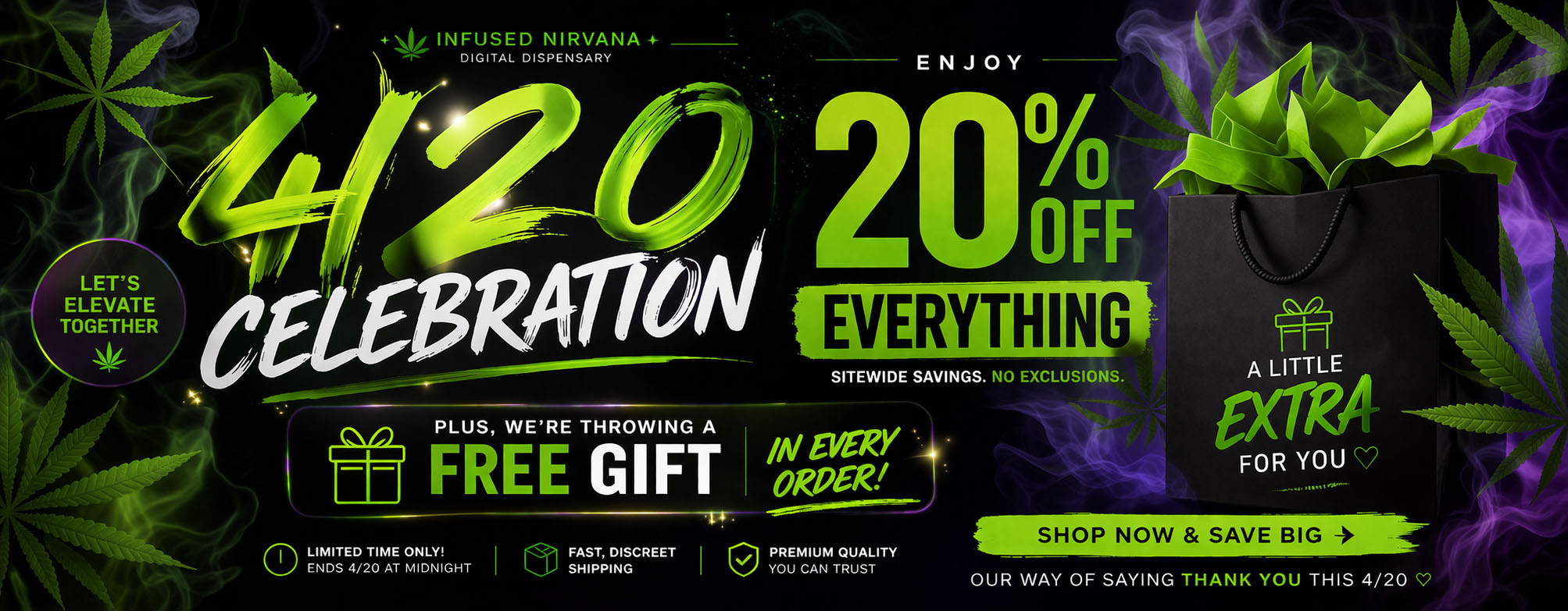 Infused Nirvana 420 Celebration Sales